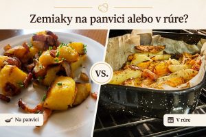 Opekané alebo pečené zemiaky? Kedy zvoliť panvicu a kedy rúru