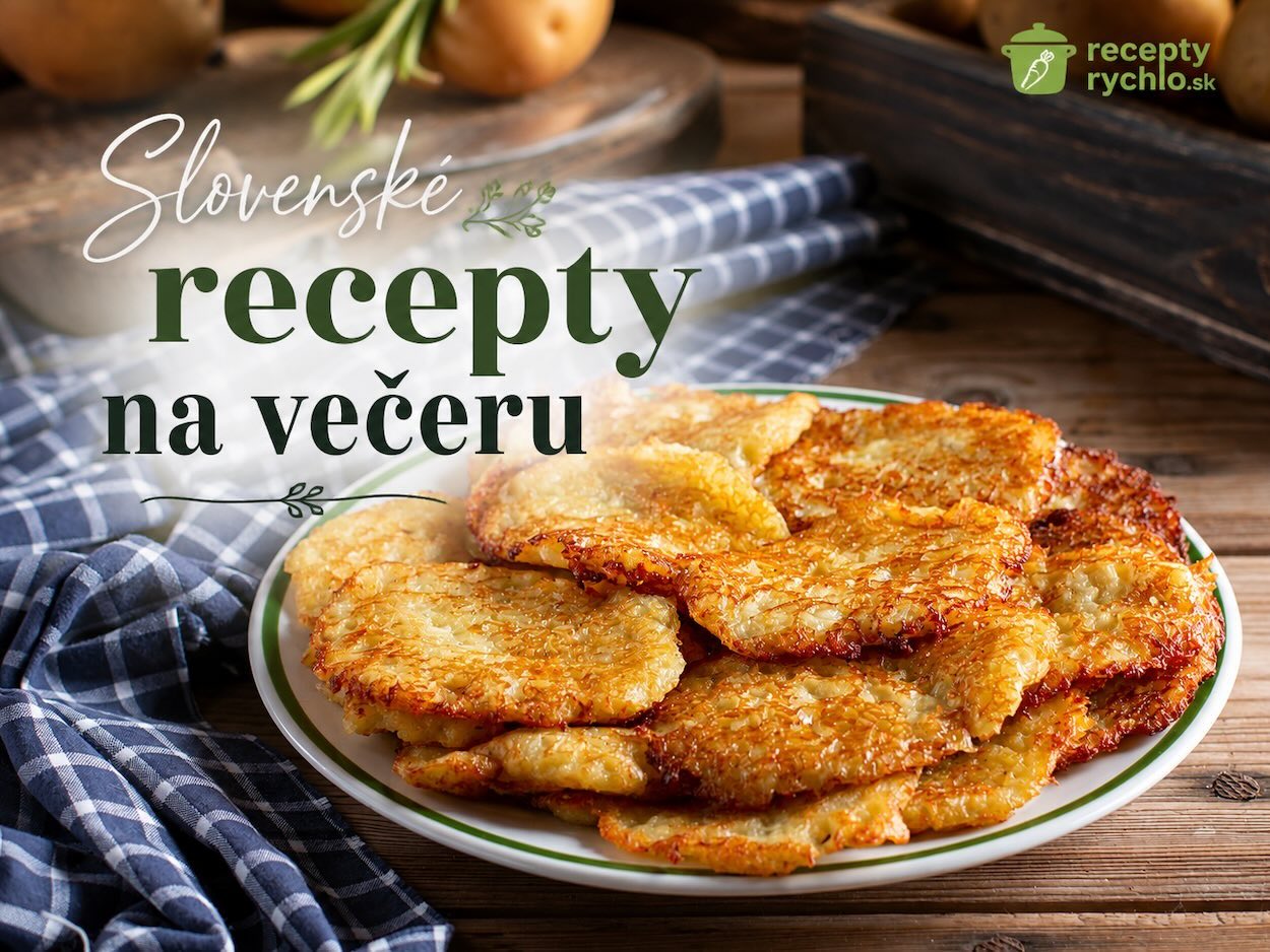Zemiakové placky na tanieri s nápisom Slovenské recepty na večeru