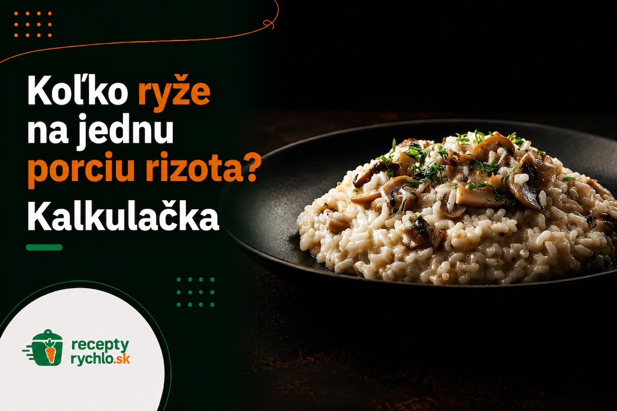 Hubové rizoto na tanieri – množstvo ryže na jednu porciu