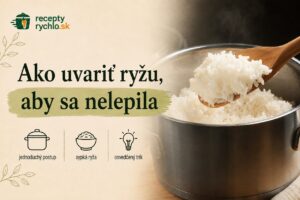 Ako uvariť ryžu, aby sa nelepila: jednoduchý návod