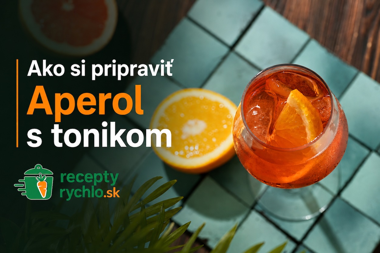 Aperol s tonikom – jednoduchý drink z Aperolu a toniku