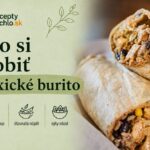 Mexické burito s mletým mäsom: jednoduchý recept krok za krokom Burito plnené mäsom, ryžou a čiernou fazuľou