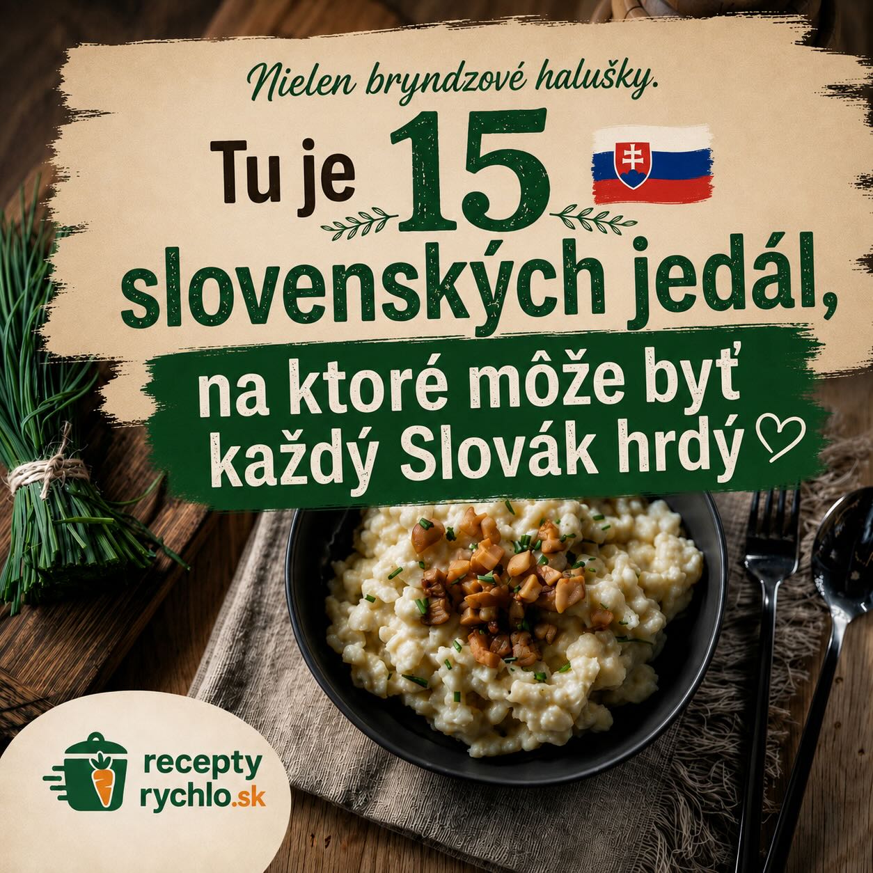 15 slovenských jedál, na ktoré môže byť každý Slovák hrdý
