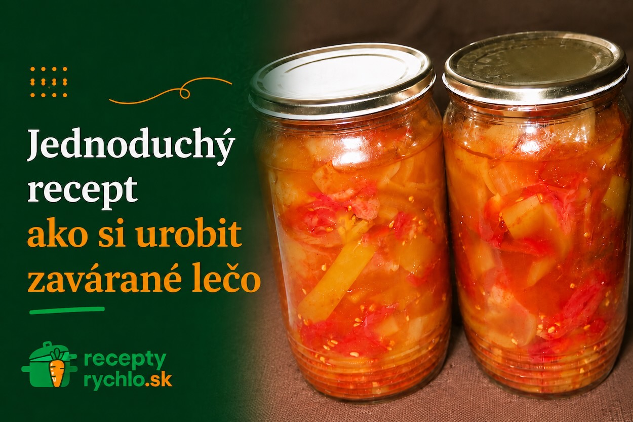Zavárané lečo v pohároch z papriky a paradajok