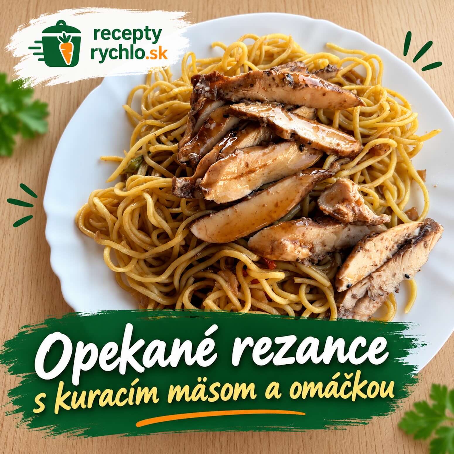 Opekané rezance s kuracím mäsom a teriyaki omáčkou na tanieri