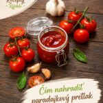 Čím nahradiť paradajkový pretlak v recepte – passata, paradajky alebo pyré? Čím nahradiť paradajkový pretlak v recepte