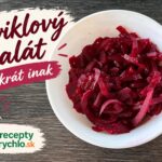 Cviklový šalát 7-krát inak: jednoduché recepty na prílohu Cviklový šalát z varenej cvikly ako studená príloha