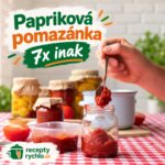 Papriková pomazánka 7x inak: vyberte si jemnú alebo pikantnú Plnenie skleneného pohára červenou nátierkou, nápis Papriková pomazánka 7x inak