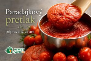 Paradajkový pretlak v rúre: hustý bez stáleho miešania