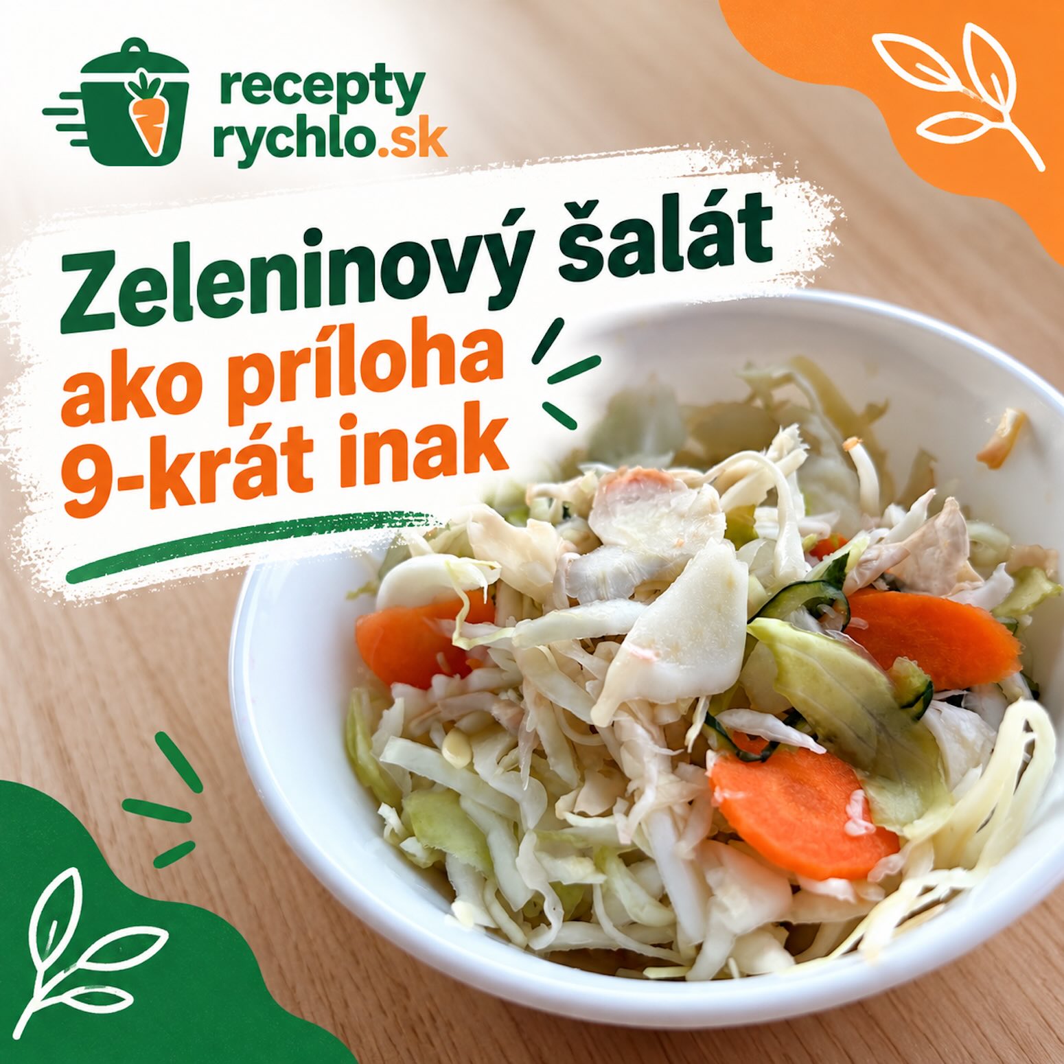 Zeleninový šalát ako príloha 9-krát inak