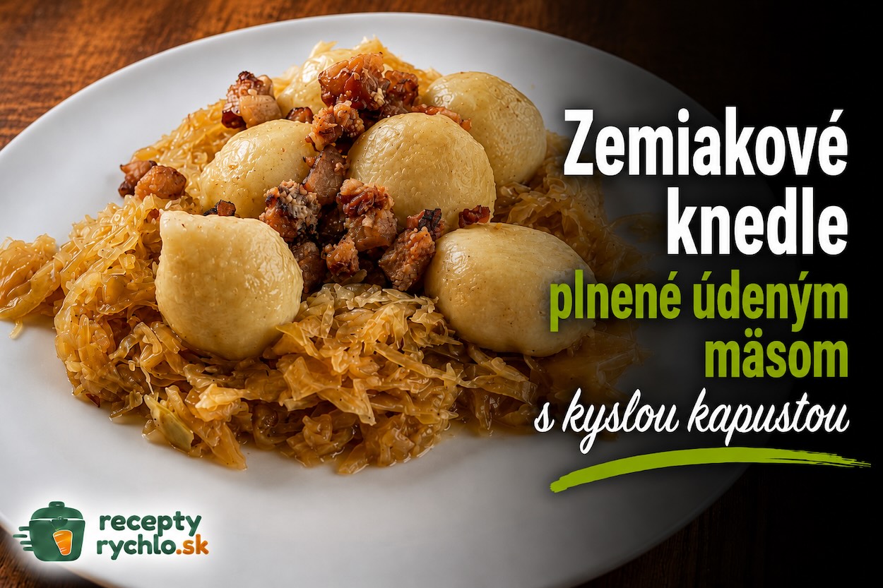 Zemiakové knedle plnené údeným mäsom s kyslou kapustou